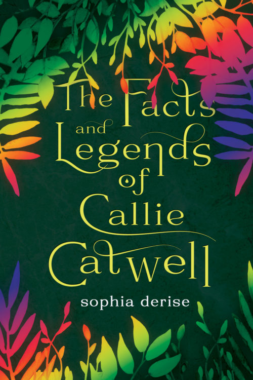 The Facts and Legends of Callie Catwell Cover