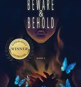 BEWARE AND BEHOLD (Casting Shadows #2) by Dziyana Taylor